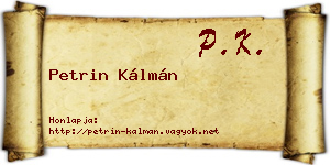 Petrin Kálmán névjegykártya